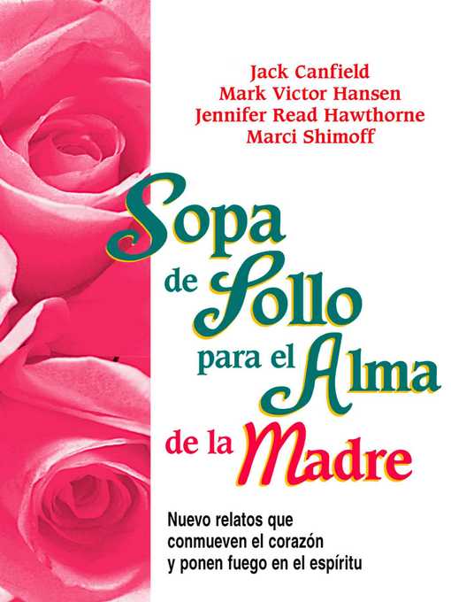 Cover image for Sopa de Pollo para el Alma de la Madre